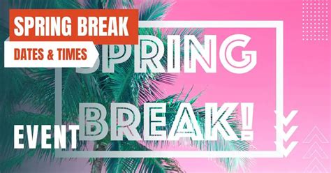 spring brea|Spring break .